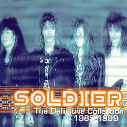 Soldier (USA) : The Definitive Collection 1985-1989